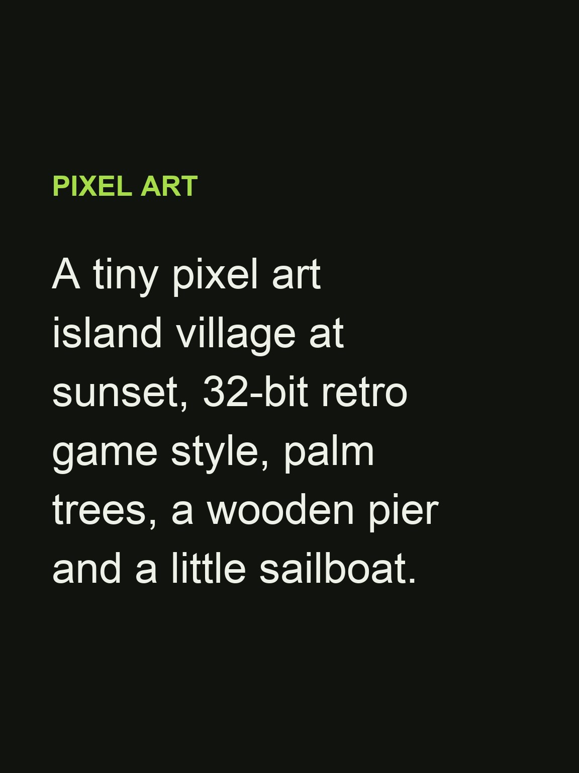 AI art: a tiny pixel art island village at sunset — prompt